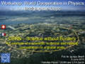 World Cooperation in Physics: Bridging the Gaps